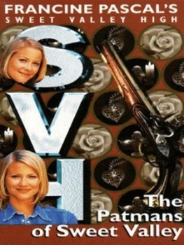 Image of The Patmans of Sweet Valley by Kate William and Francine Pascal Book