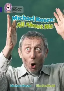 Image of Michael Rosen: All About Me : Band 16/Sapphire