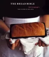 Image of bread bible beth henspergers 300 favorite recipes