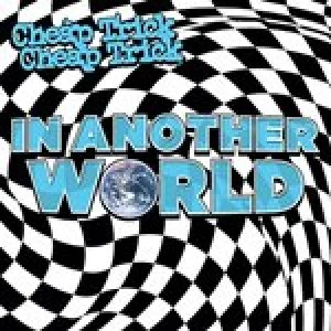 image of Cheap Trick - In Another World (Music CD)