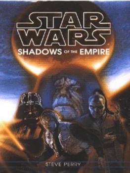 Image of Shadows of the Empire by Steve Perry Hardback