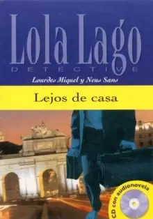 Image of Lola Lago, detective : Lejos de casa + CD (A2+)