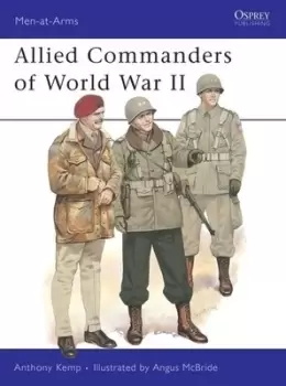 Image of Allied Commanders of World War II by Anthony Kemp