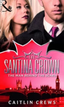 Image of The Man behind the Scars by Caitlin Crews Book