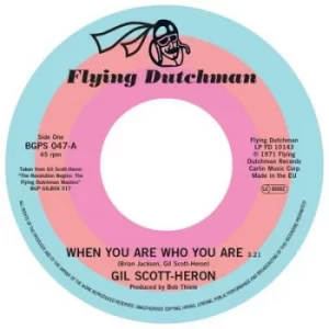 Image of When You Are Who You Are/Free Will Alt Take 1 by Gil Scott-Heron Vinyl Album
