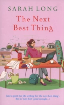 Image of The Next Best Thing by Sarah Long Hardback
