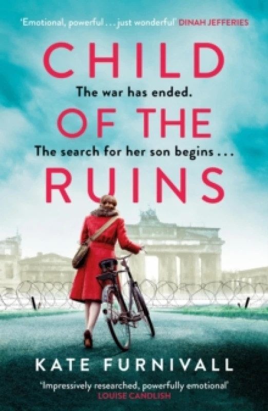 Image of Child of the Ruins : a gripping, heart-breaking and unforgettable World War Two historical thriller Paperback / softback