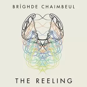 image of The Reeling by Brighde Chaimbeul CD Album