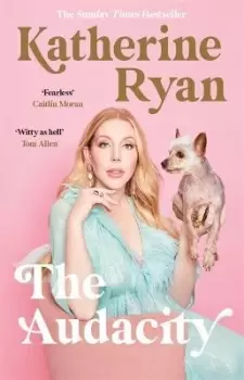 Image of The Audacity by Katherine Ryan