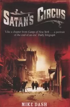 Image of Satans circus by Mike Dash