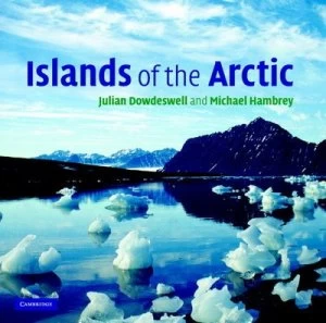 Image of Islands of the Arctic by Julian Dowdeswell Hardback