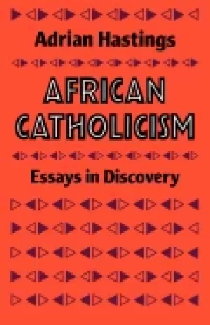 Image of african catholicism essays in discovery