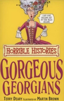 Image of Gorgeous Georgians by Terry Deary Paperback