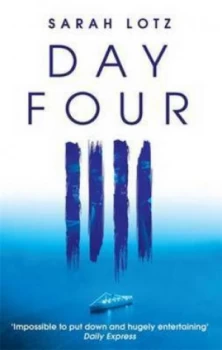 Image of Day Four by Sarah Lotz Paperback