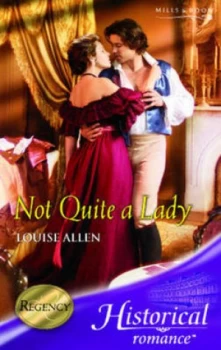 Image of Not Quite a Lady by Louise Allen Book