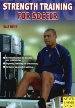 Image of Strength Training for Soccer by Ralf Meier Book