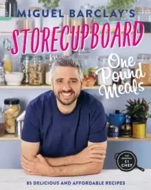 Image of Storecupboard One Pound Meals : 85 Delicious and Affordable Recipes