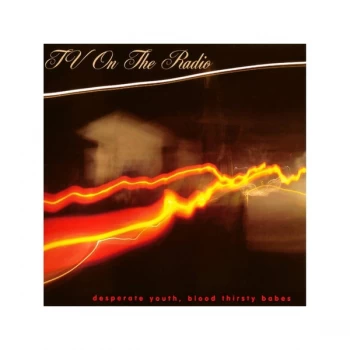 Image of TV On The Radio - Desperate Youth, Blood Thirsty Babes CD