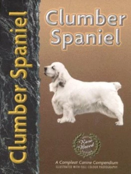 Image of Clumber Spaniel by Ricky Blackman Hardback