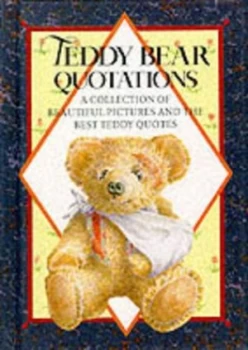 Image of Teddy Bear Quotations by Helen Exley Hardback