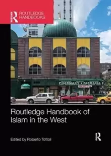 Image of Routledge Handbook of Islam in the West