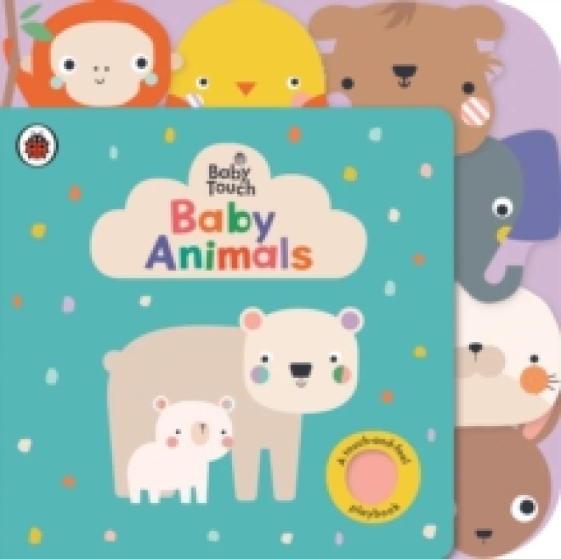Image of Baby Touch: Baby Animals : A touch-and-feel playbook Board book