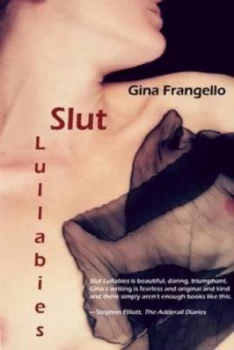Image of Slut Lullabies by Gina Frangello Paperback