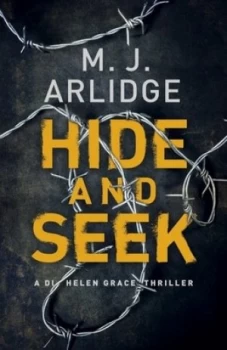 Image of Hide and Seek by M. J. Arlidge Book