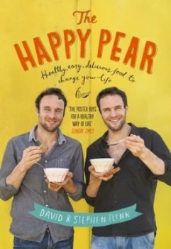 Image of The Happy Pear by David Flynn Hardback