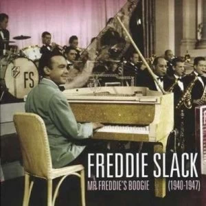 Image of Mr Freddies Boogie 1940-1947 by Freddie Slack CD Album