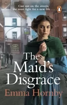 Image of The Maid's Disgrace : A gripping and romantic Victorian saga from the bestselling author