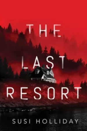 Image of The last resort by Susi Holliday