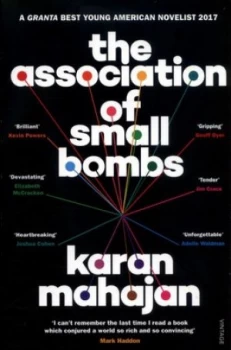 Image of The Association of Small Bombs by Karan Mahajan Book