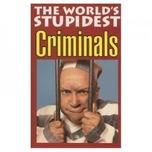 Image of The Worlds Stupidest Criminals by Rhian Mckay Book