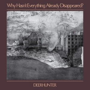 Image of Deerhunter - Why Hasnt Everything Already Disappeared? Vinyl