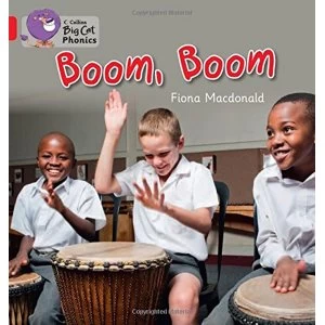 Image of BOOM, BOOM: Band 02B/Red B (Collins Big Cat Phonics) by Fiona MacDonald (Paperback, 2013)