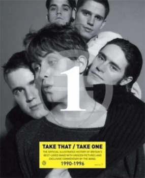 Image of Take One by Take That Hardback