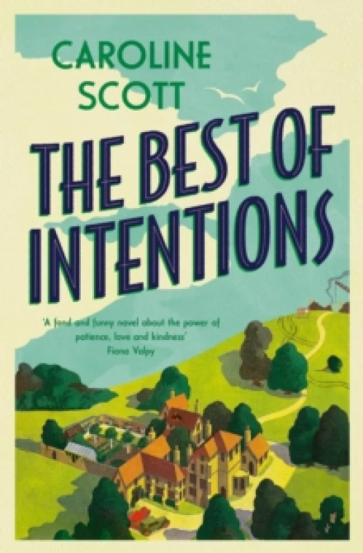 Image of The Best of Intentions : charming and loveable, 'Perfect for fans of Dear Mrs Bird' Paperback / softback