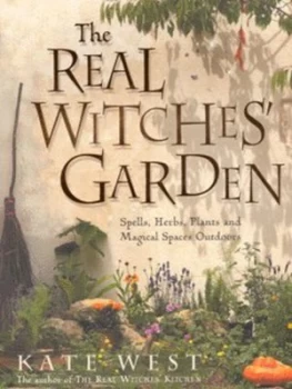 Image of The Real Witches Garden by Kate West Paperback