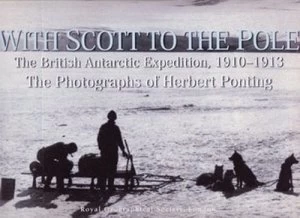 Image of With Scott to the Pole by Herbert Ponting Hardback