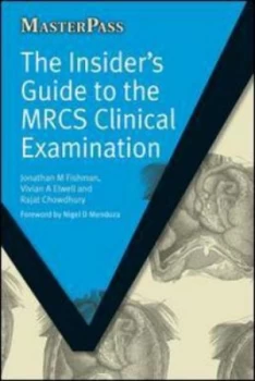 Image of The Insiders Guide to the Mrcs Clinical Examination by Fishman Paperback