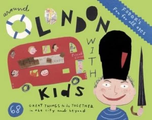 Image of Around London with Kids by Alex Wijeratna Paperback