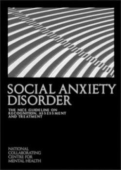 Image of Social Anxiety Disorder by National Collaborating Centre for Mental Health Book