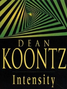 Image of Intensity by Dean Koontz Paperback