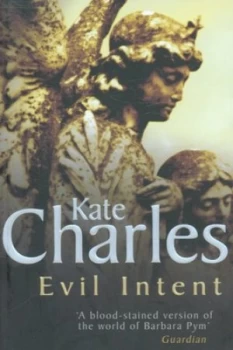 Image of Evil Intent by Kate Charles Book