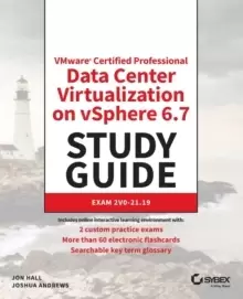 Image of VMware Certified Professional Data Center Virtualization on vSphere 6.7 Study Guide : Exam 2V0-21.19