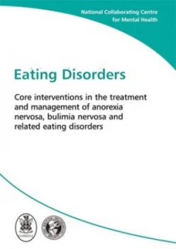 Image of Eating Disorders by National Collaborating Centre for Mental Health Book