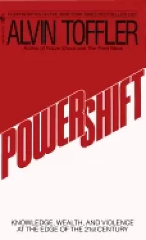 Image of powershift knowledge wealth and violence at the edge of the 21st century