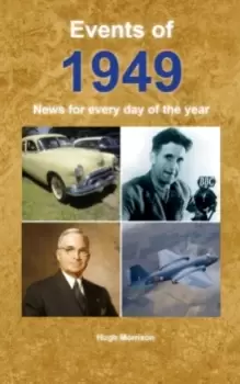 Image of Events of 1949 : News for every day of the year