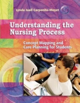 Image of Understanding the Nursing Process by Lynda Juall Carpenito Paperback